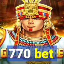 770 bet