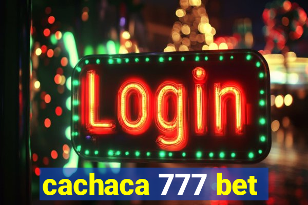 cachaca 777 bet