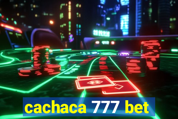 cachaca 777 bet