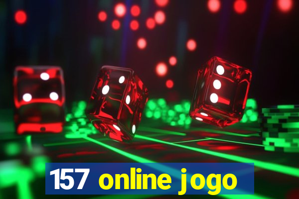 157 online jogo