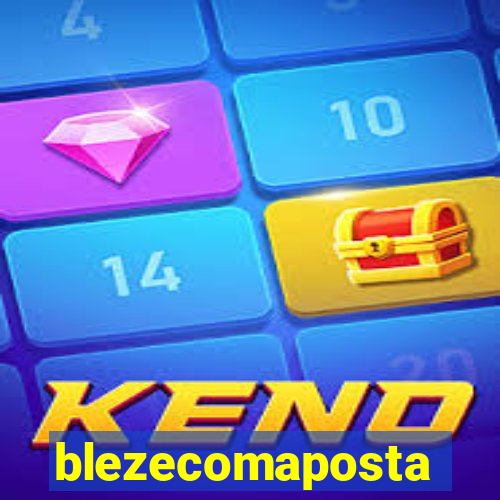 blezecomaposta