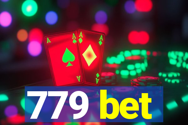 779 bet