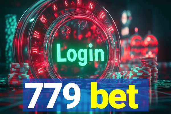 779 bet