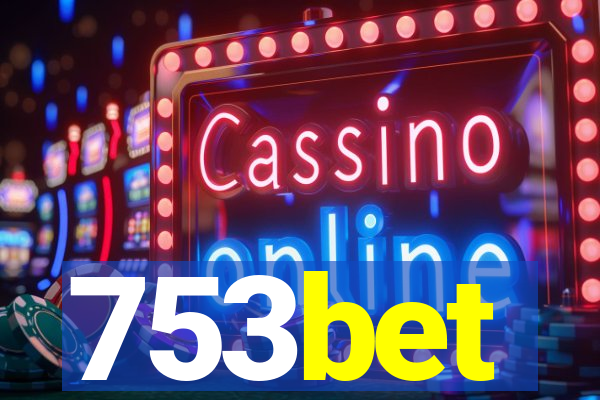 753bet