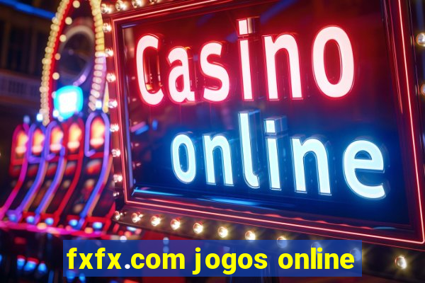 fxfx.com jogos online