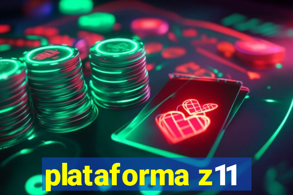 plataforma z11