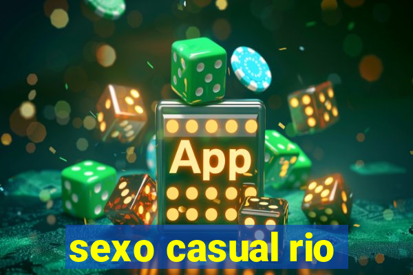 sexo casual rio