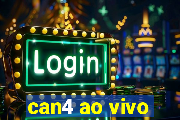 can4 ao vivo