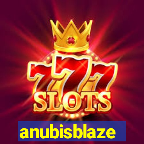 anubisblaze