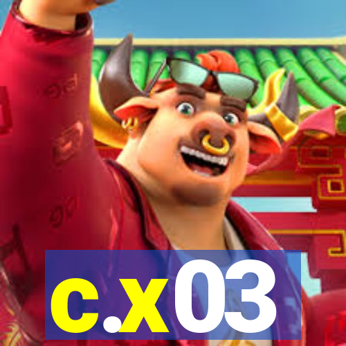 c.x03