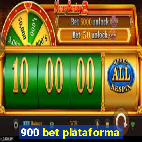 900 bet plataforma