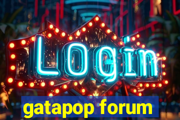 gatapop forum