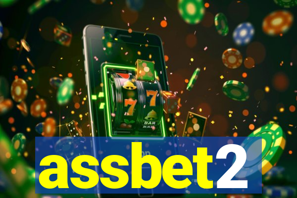 assbet2