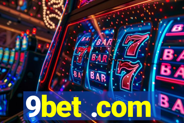 9bet .com