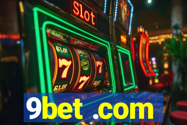 9bet .com