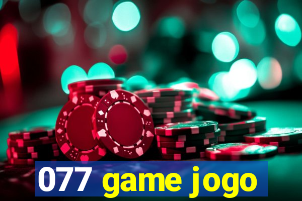 077 game jogo