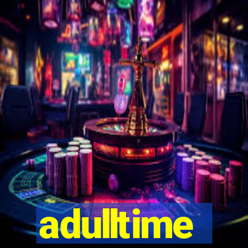 adulltime