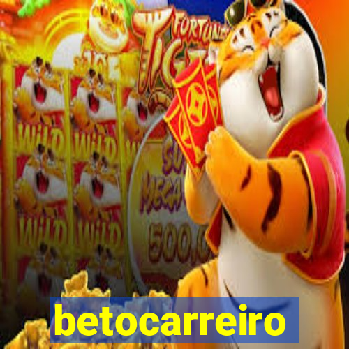 betocarreiro