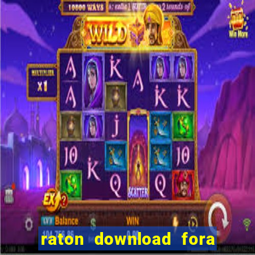 raton download fora do ar