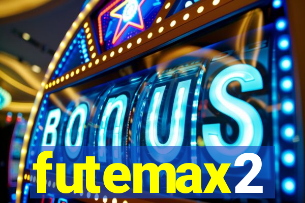 futemax2