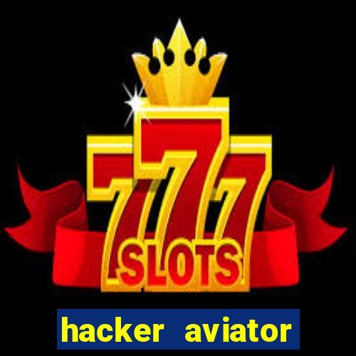 hacker aviator aposta ganha