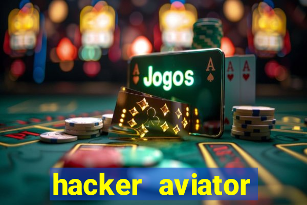 hacker aviator aposta ganha