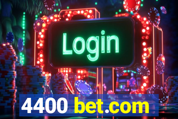 4400 bet.com