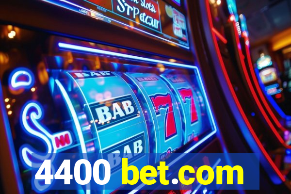 4400 bet.com