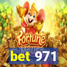 bet 971