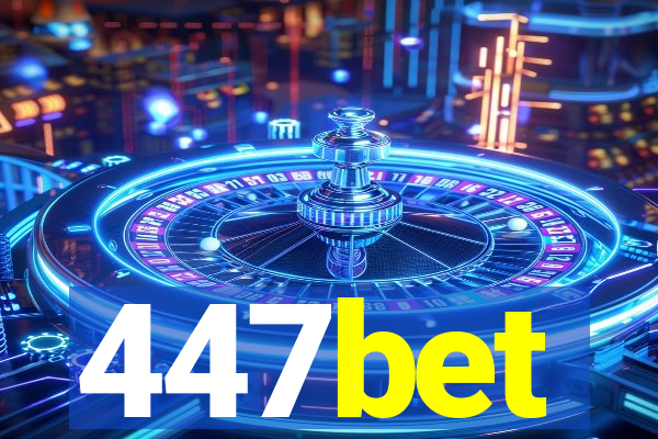 447bet