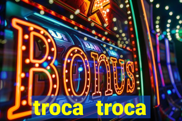 troca troca cruzeiro sp