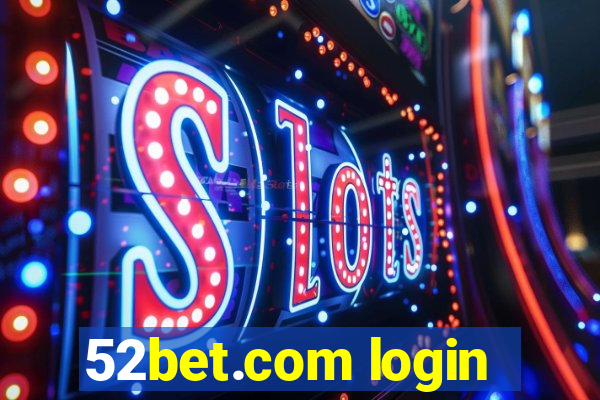 52bet.com login