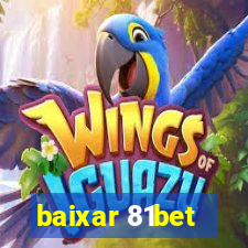 baixar 81bet