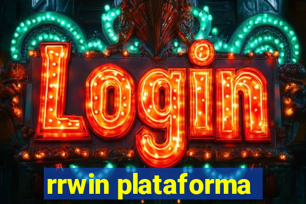 rrwin plataforma