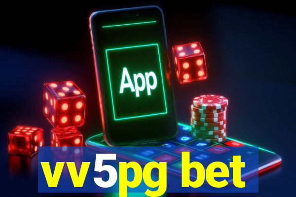 vv5pg bet