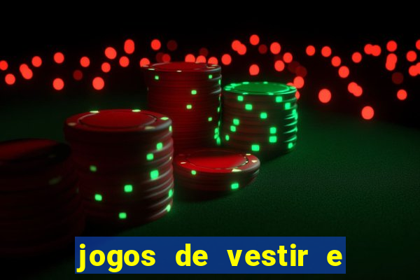 jogos de vestir e maquiar 360