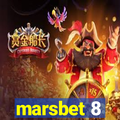 marsbet 8