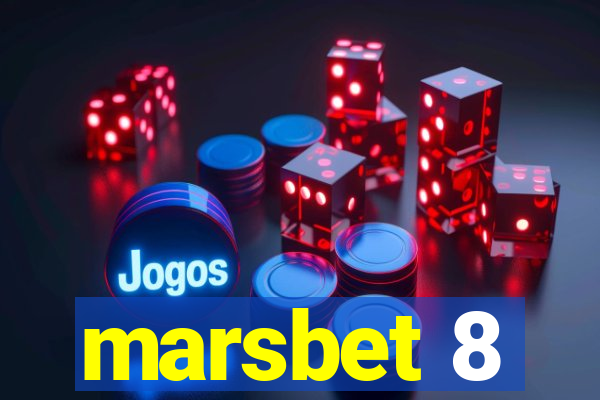 marsbet 8