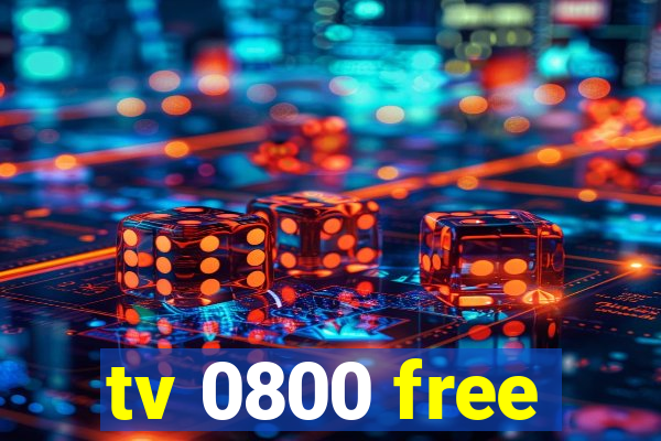 tv 0800 free