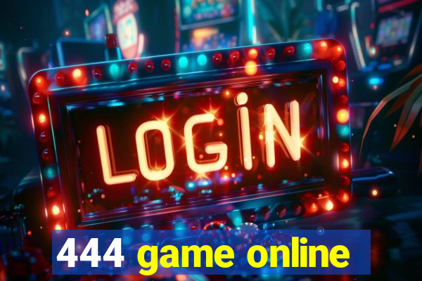 444 game online