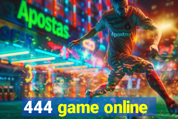 444 game online