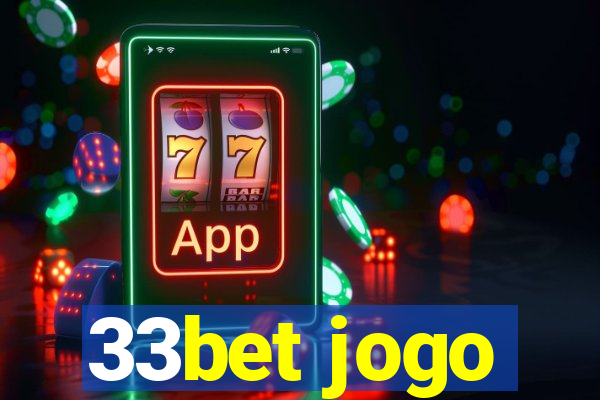 33bet jogo