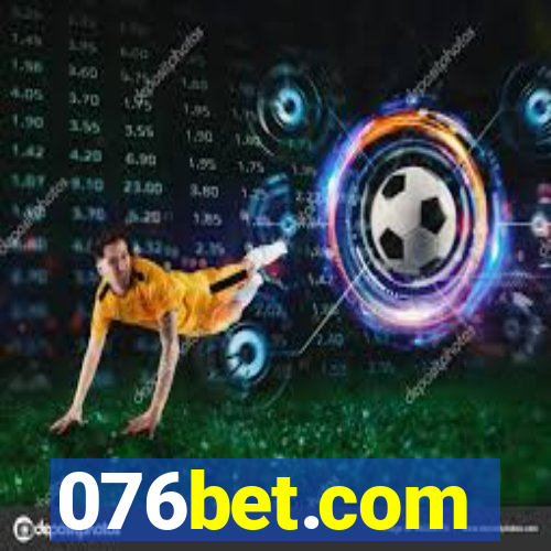 076bet.com