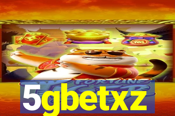 5gbetxz