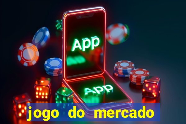 jogo do mercado dinheiro infinito