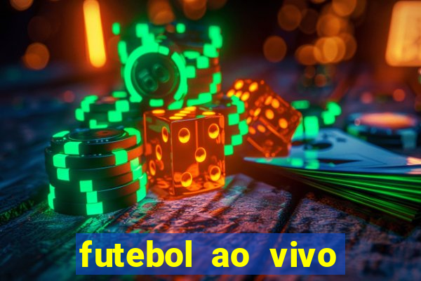 futebol ao vivo sem trava