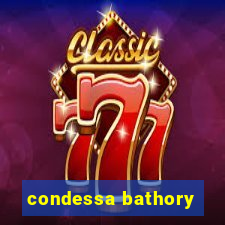 condessa bathory