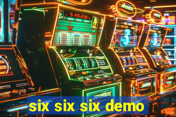 six six six demo