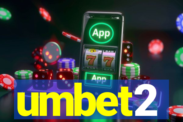 umbet2