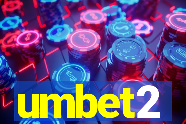 umbet2